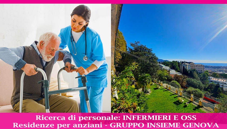 Offerta di lavoro Genova: Infermieri e OSS Casa di riposo Genova