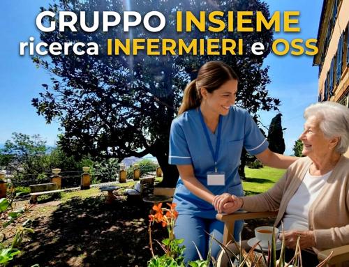 OFFERTA LAVORO: ricerchiamo Infermieri e OSS per le nostre strutture